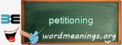 WordMeaning blackboard for petitioning